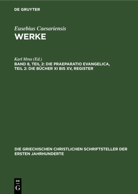 Praeparatio Evangelica, Teil 2: Die Bücher XI bis XV, Register