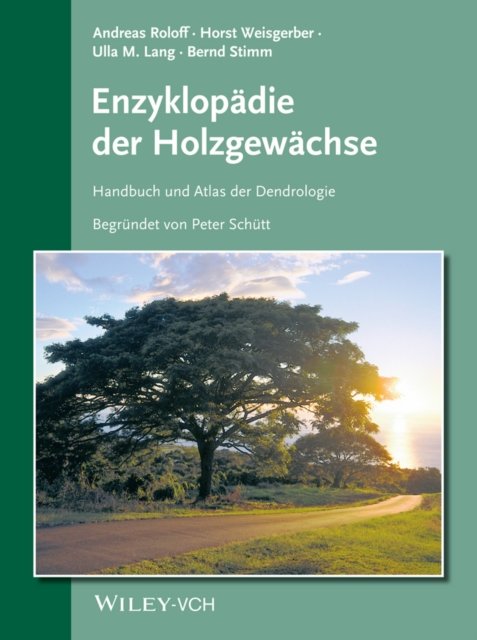 Enzyklopadie der Holzgewachse: 70. Erganzungslieferung, mit Ordner