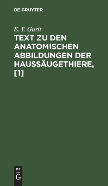Text Zu Den Anatomischen Abbildungen Der Haussaugethiere, [1]