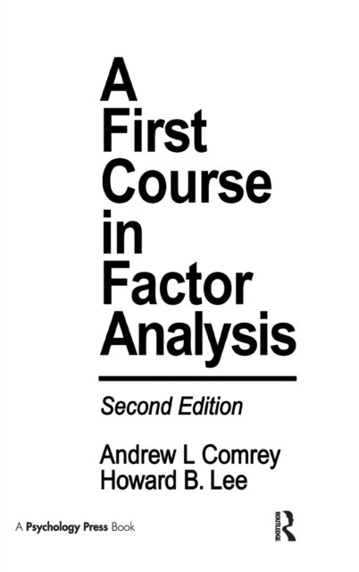 A First Course in Factor Analysis