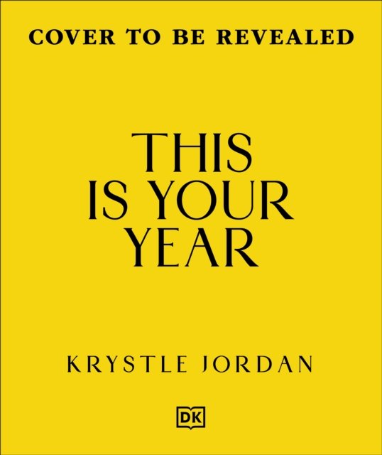 This Is Your Year