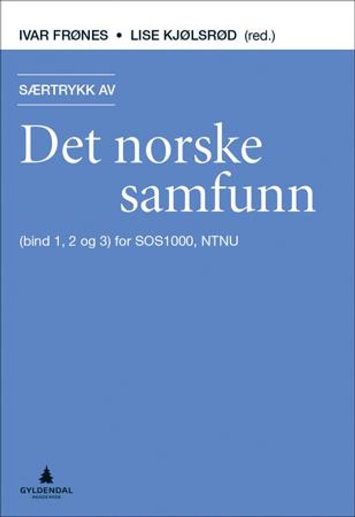 Særtrykk av Det norske samfunn - (bind 1, 2 og 3) for SOS1000, NTNU