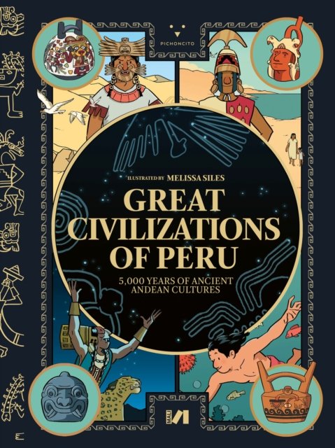 Great civilizations of Peru