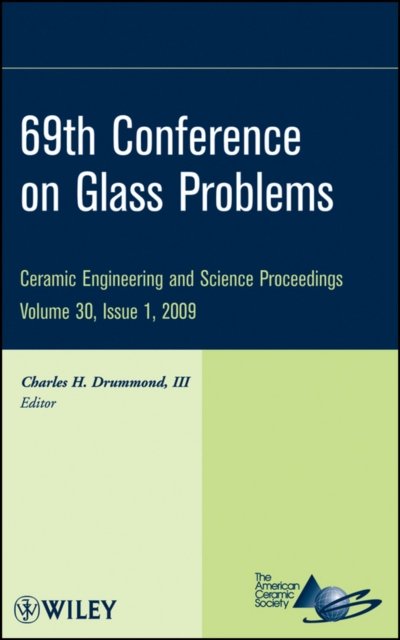69th Conference on Glass Problems, CESP V30  Issue 1