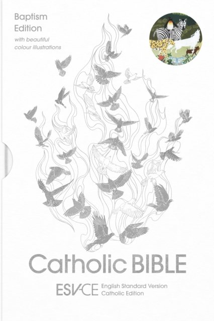 ESV-CE Catholic Bible, Baptism Edition, White Hardback, Silver Foiled Cover, Skylar White Illustrations, British Liturgical Bible, ESV-CE, Hardback, Standard size