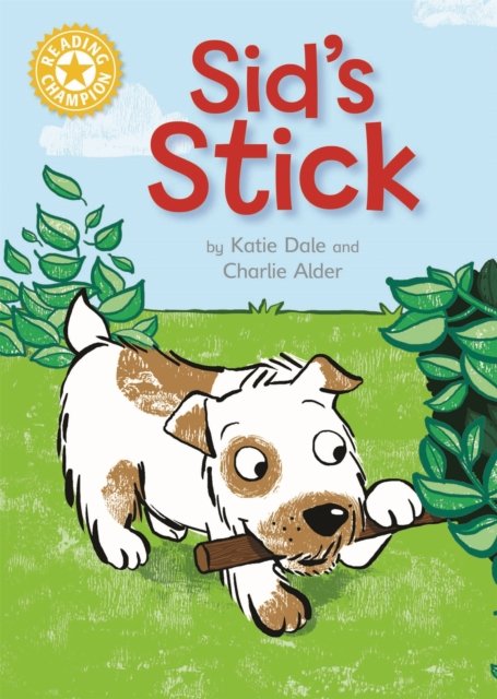 Reading Champion: Sid''s Stick