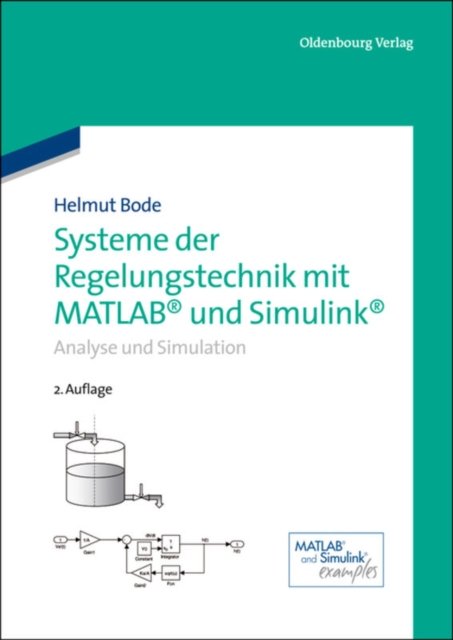 Systeme Der Regelungstechnik Mit MATLAB Und Simulink