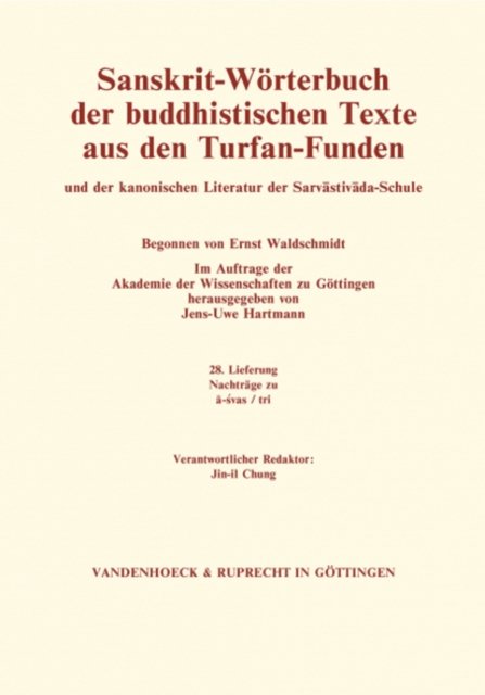 Sanskrit-Worterbuch der buddhistischen Texte aus den Turfan-Funden. Lieferung 28