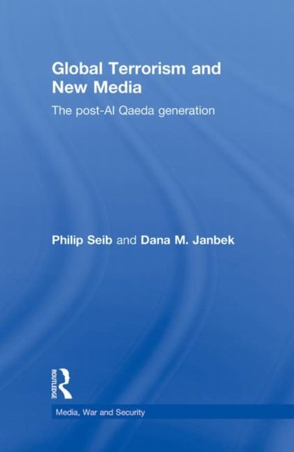 Global Terrorism and New Media