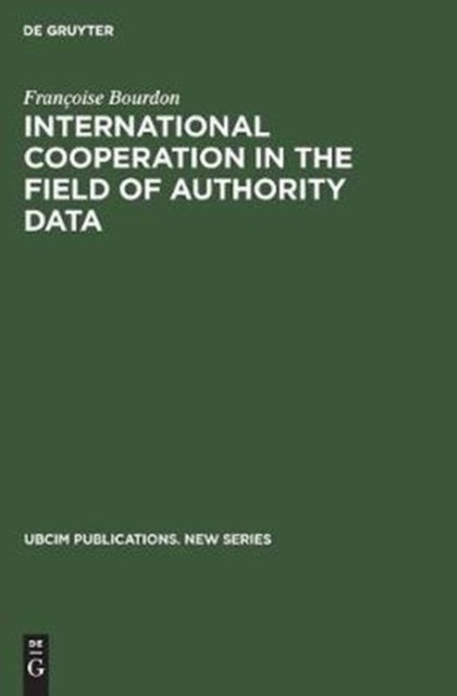 International Cooperation in the Field of Authority Data
