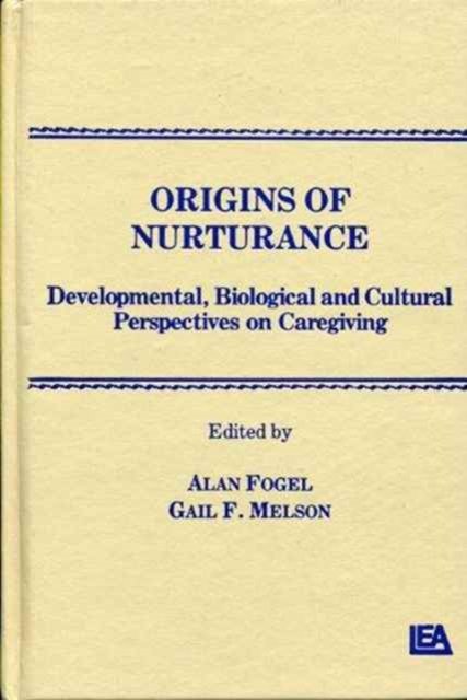 Origins of Nurturance