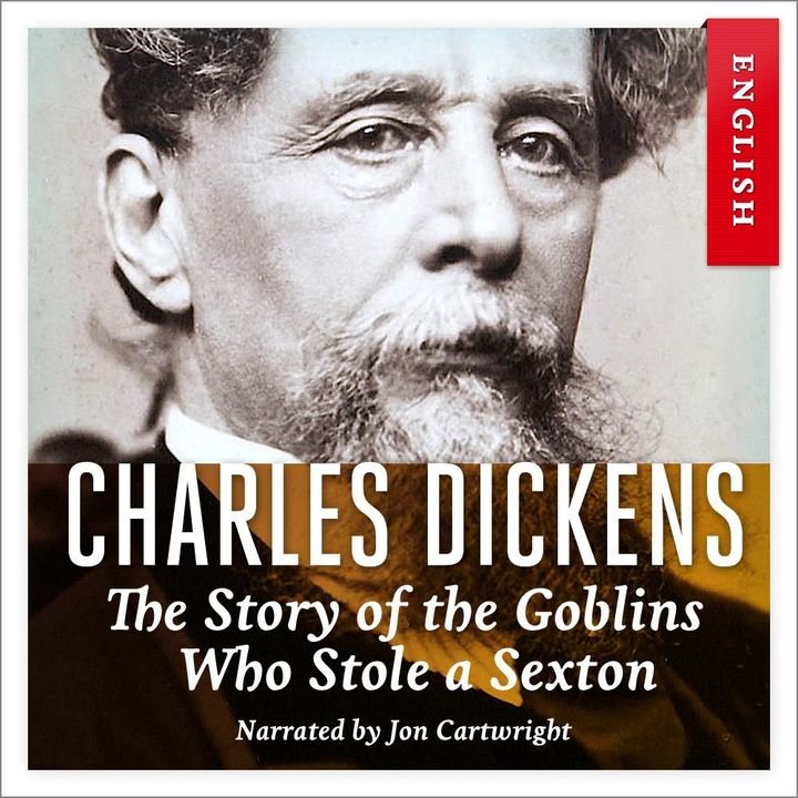 The story of the goblins who stole a sexton