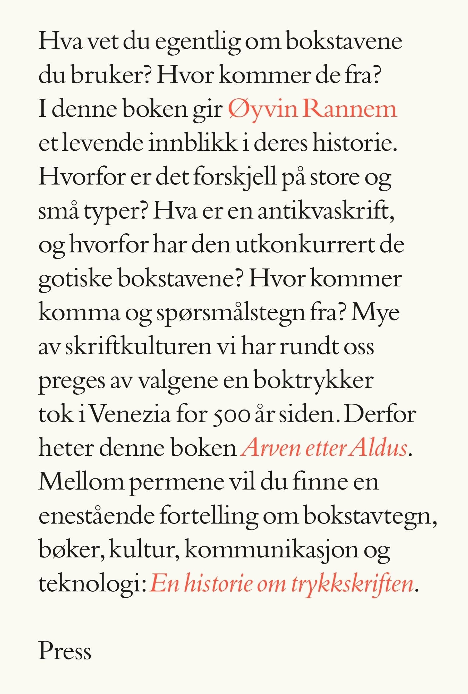 Arven etter Aldus - en historie om trykkskriften