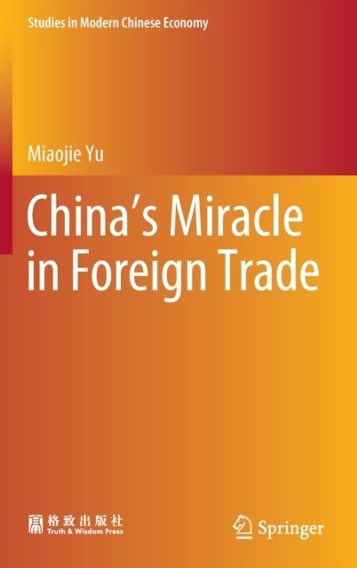 China''s Miracle in Foreign Trade