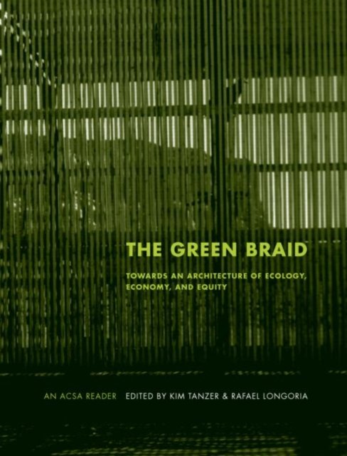 The Green Braid