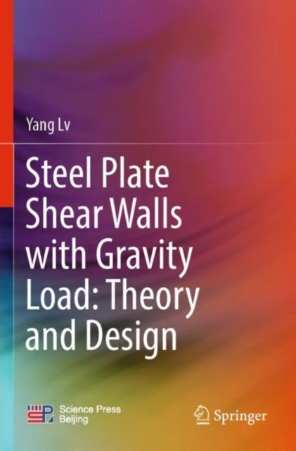 Steel Plate Shear Walls with Gravity Load