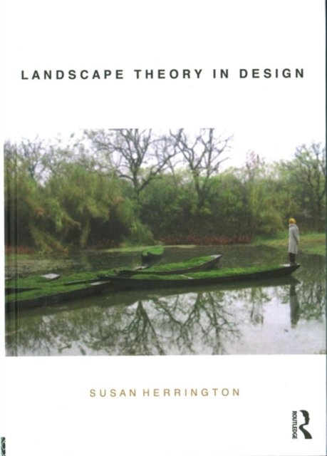 Landscape Theory in Design