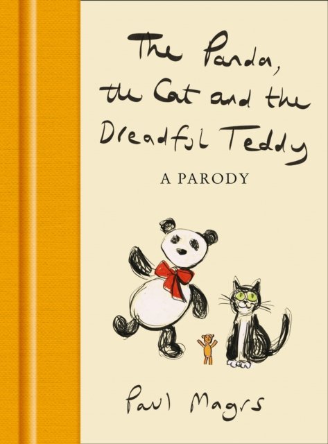 PANDA CAT & DREADFUL TEDDY PLC