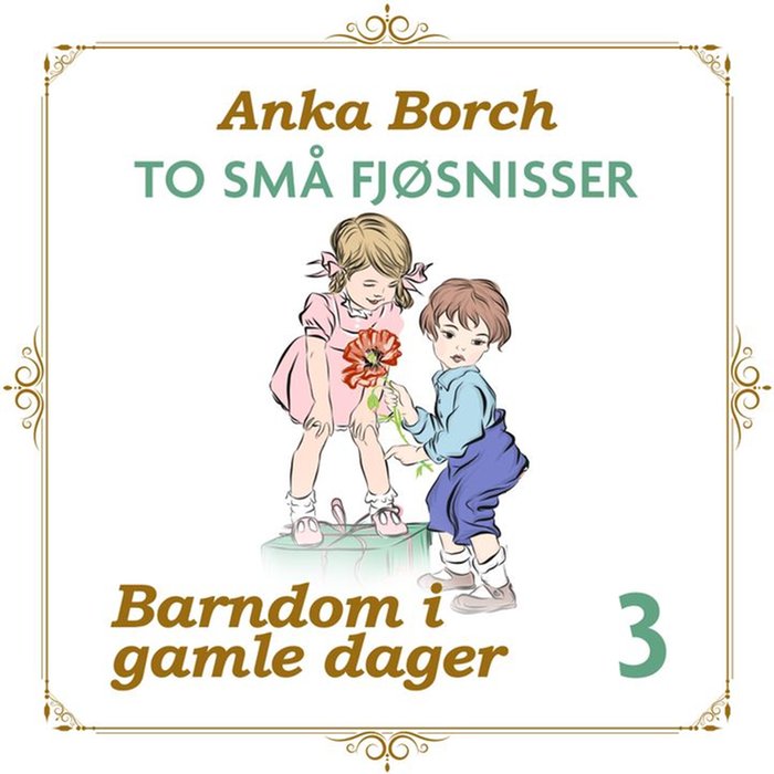 To små fjøsnisser