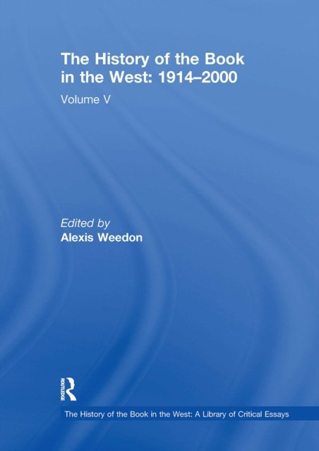 The History of the Book in the West: 1914–2000