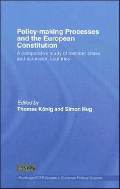 Policy-Making Processes and the European Constitution