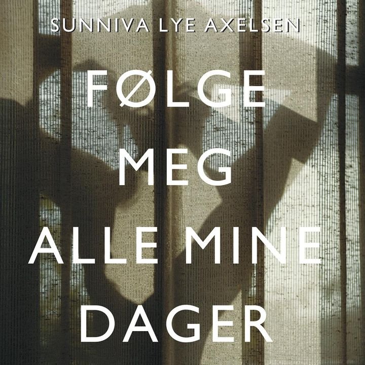 Følge meg alle mine dager - roman