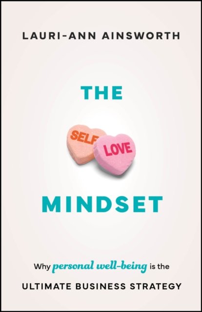 The Self–Love Mindset