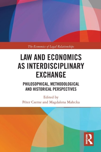 Law and Economics As Interdisciplinary Exchange
