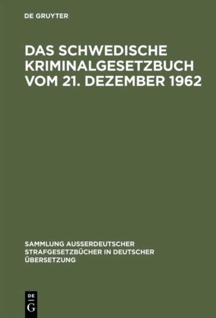 schwedische Kriminalgesetzbuch vom 21. Dezember 1962