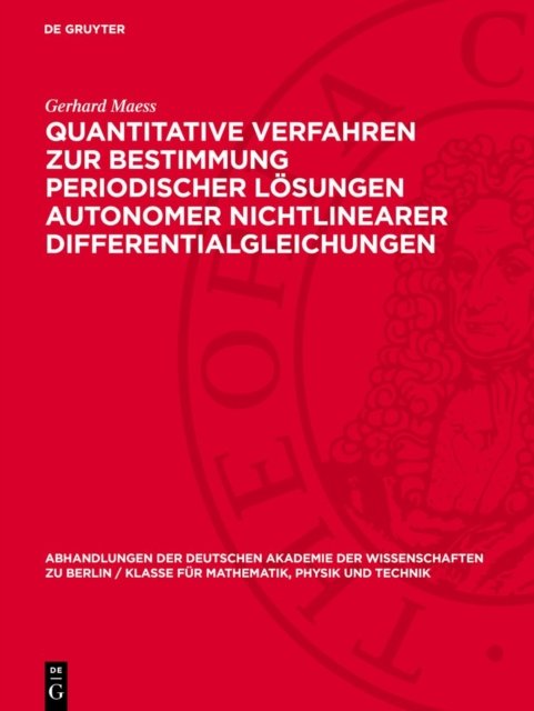 Quantitative Verfahren Zur Bestimmung Periodischer Losungen Autonomer Nichtlinearer Differentialgleichungen