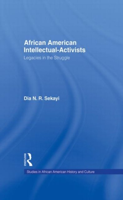 African American Intellectual-Activists