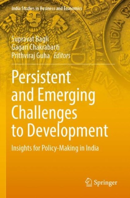 Persistent and Emerging Challenges to Development