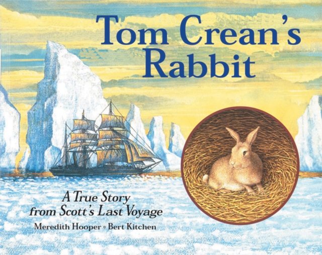 Tom Crean''s Rabbit