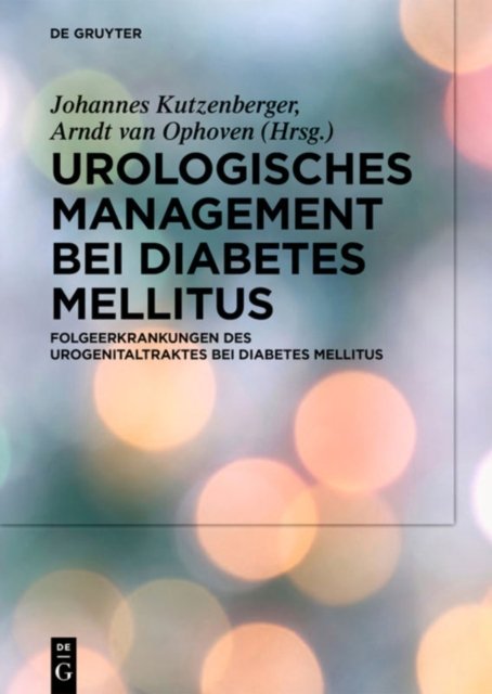 Urologisches Management Bei Diabetes Mellitus
