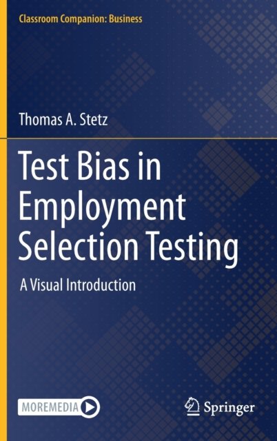 Test Bias in Employment Selection Testing