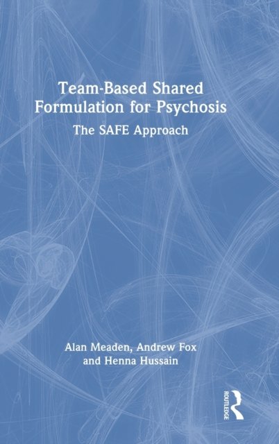 Team-Based Shared Formulation for Psychosis