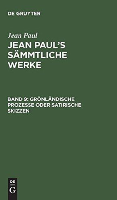 Gronlandische Prozesse oder Satirische Skizzen