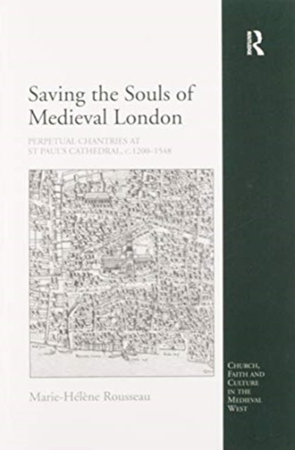 Saving the Souls of Medieval London