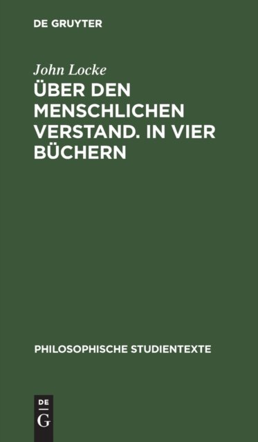 Uber Den Menschlichen Verstand. in Vier Buchern