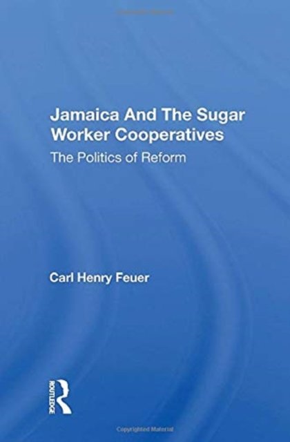 Jamaica And The Sugar Worker Cooperatives