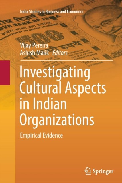 Investigating Cultural Aspects in Indian Organizations