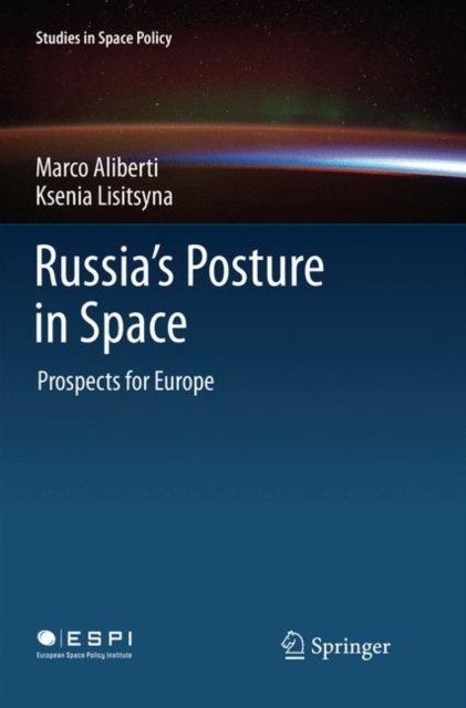 Russia''s Posture in Space