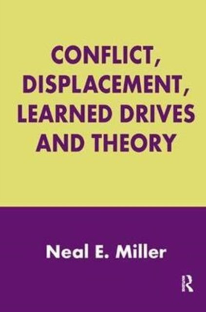 Conflict, Displacement, Learned Drives and Theory
