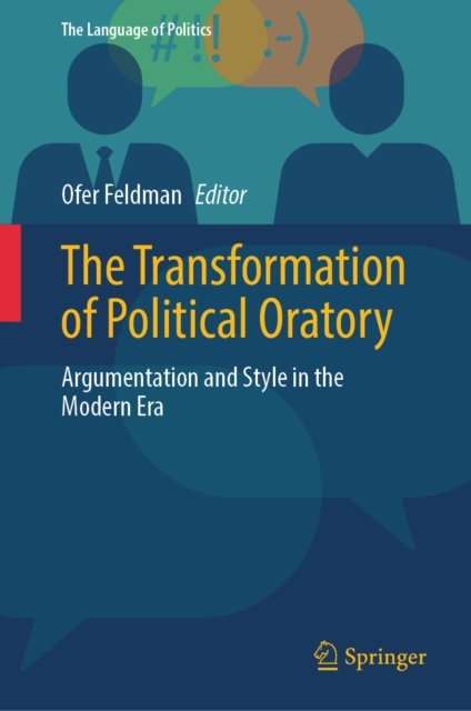 The Transformation of Political Oratory