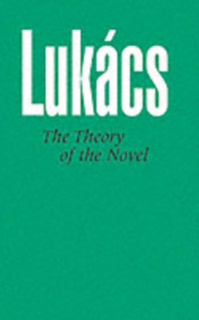 The Theory of the Novel