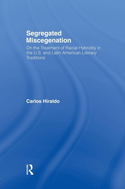 Segregated Miscegenation