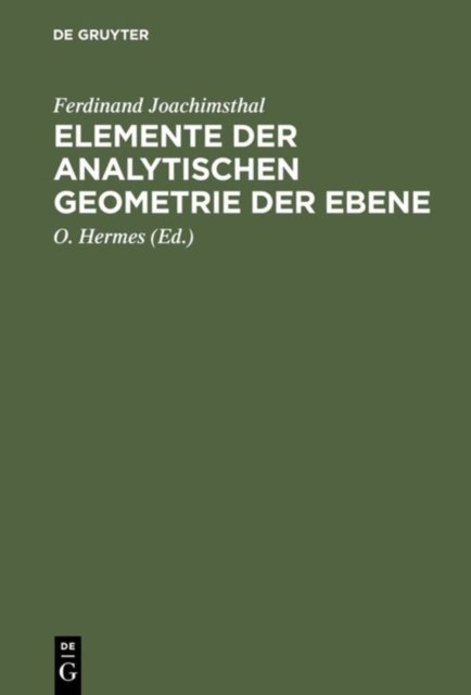 Elemente Der Analytischen Geometrie Der Ebene