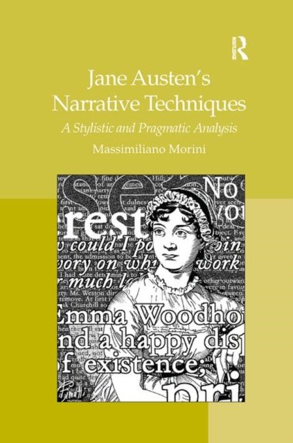 Jane Austen''s Narrative Techniques