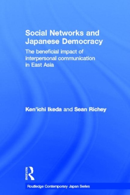 Social Networks and Japanese Democracy