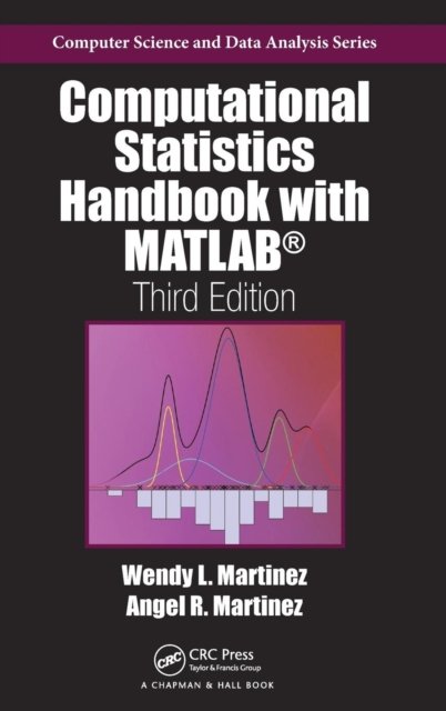 Computational Statistics Handbook With Matlab